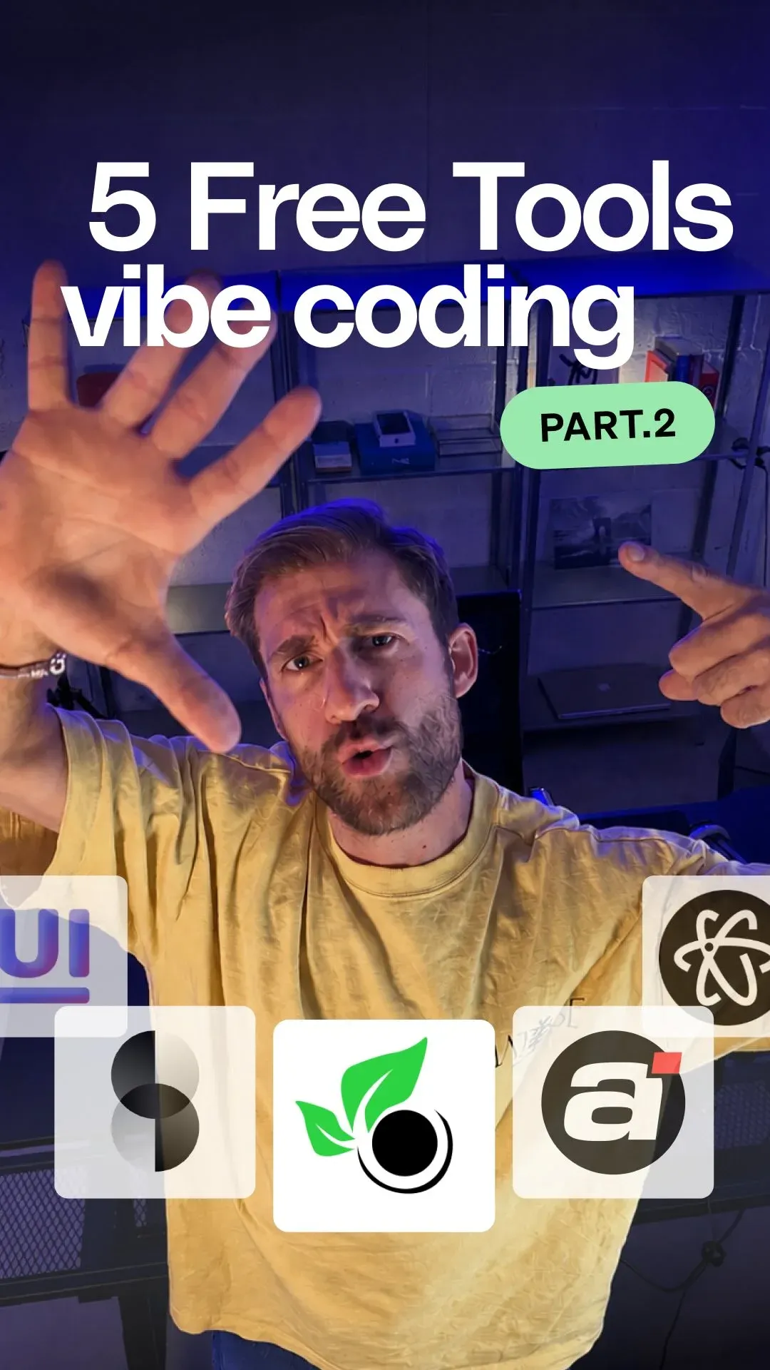 Reel « 5 Free Tools vibe coding », partie 2, présenté face caméra avec les logos des outils